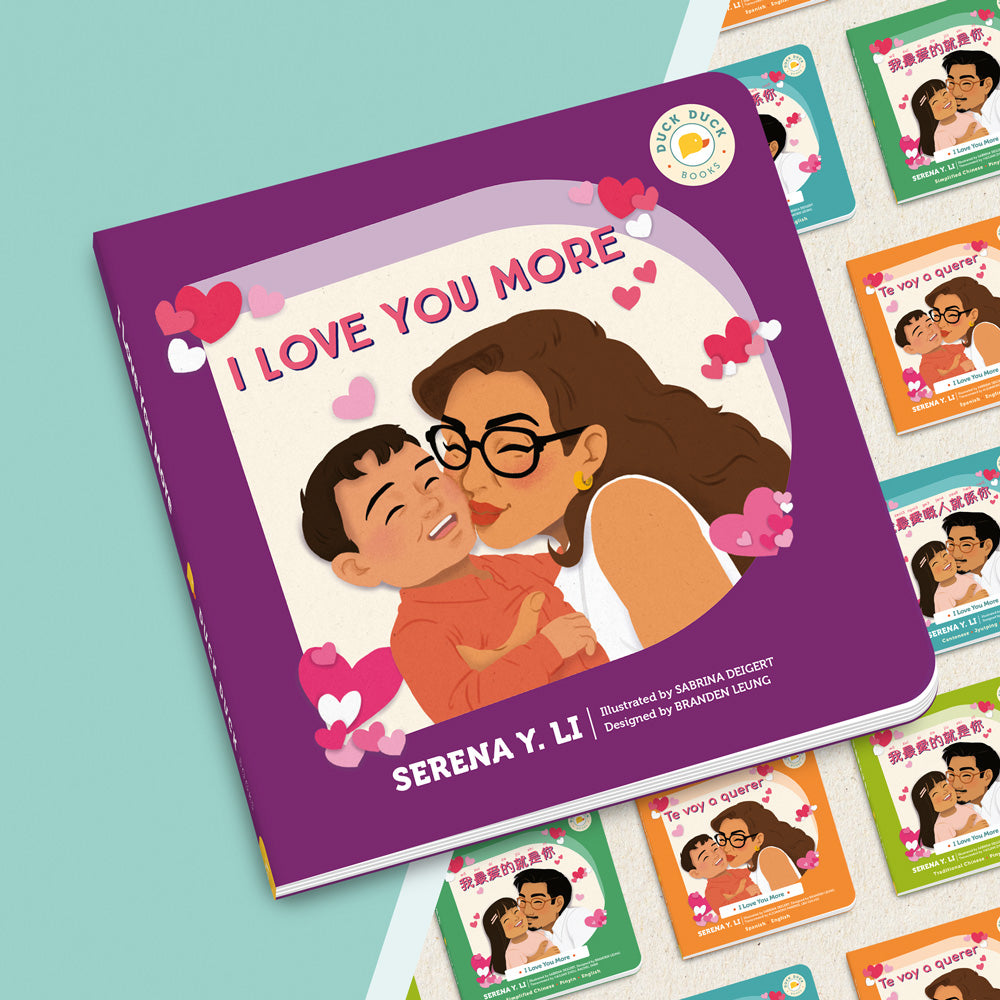 I Love You More book cover featuring a mother embracing her son. Light teal background with bilingual book covers in Simplified Chinese, Traditional Chinese, Spanish, and Cantonese.