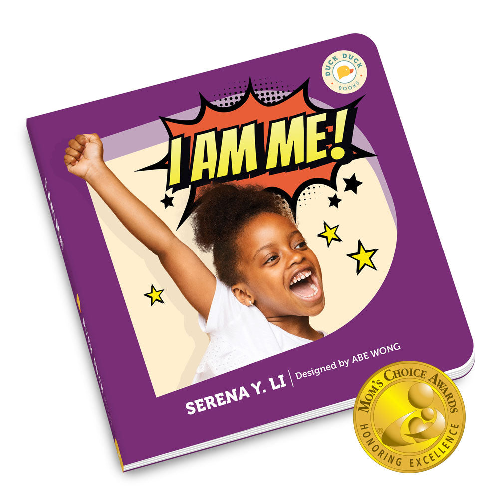 I Am Me!, board book for kids by Duck Duck Books. A Mom’s Choice Awards® Gold Award recipient.
